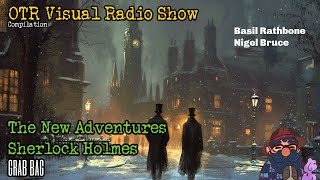 The New Adventures Of Sherlock Holmes OTR Visual Radio Show [upl. by Charmine]