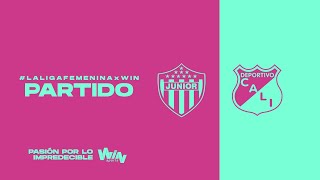 JUNIOR VS DEPORTIVO CALI  LIGA FEMENINA BETPLAY DIMAYOR 2024 [upl. by Mharba]