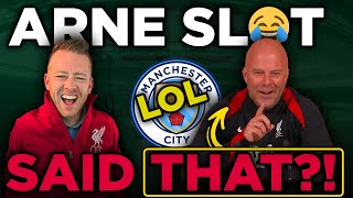 Arne Slots HILARIOUS JAB at Pep and Man City [upl. by Giordano43]