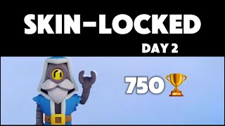 DAY 2 of my SkinLocked Brawl Stars Account [upl. by Barta580]