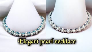 Elegant pearl necklaceBeading TutorialsHow to make pearl necklace [upl. by Aratas]