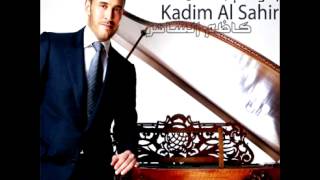 Kadim Al SaherMu Tabeae  كاظم الساهرمو طبيــعـي [upl. by Arreip705]