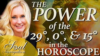 The POWER of the 29th 0 and 15th Degree in the Horoscope [upl. by Carder]