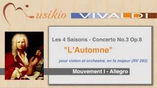 Apprendre la Musique  Les 4 Saisons de Vivaldi  LAutomne [upl. by Tori]