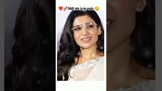 Still she is in pain  Samantha Ruth Prabhu and Naga Chaitanya  trending viral video short [upl. by Kammerer733]