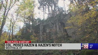 This Place in History Hazens Notch [upl. by Emlin]