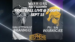 2023 Warrior Football  Hallettsville Brahmas vs Pieper Warriors [upl. by Christoforo]