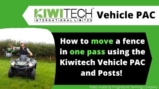 How to move a fence with the Kiwitech Vehicle PAC [upl. by Atile779]