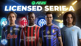 Licensed Serie A Teams For FC 25  Milan Inter Atalanta Lazio  TU4 [upl. by Burke283]