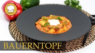 Deftiger BAUERNTOPF  schnelles One Pot Gericht [upl. by Davie904]