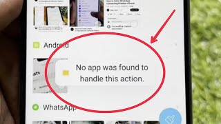 Fix No App was found to handle this action Problem Solve in File Manager [upl. by Dnallor]