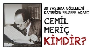 Cemil Meriç Kimdir [upl. by Eivi]