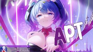 Nightcore  APT Rock Version  Lyrics [upl. by Elwee622]