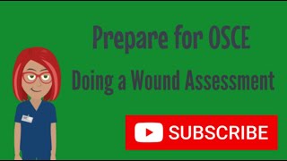 English for Nursing Doing a Wound Assessment [upl. by Nobell]