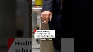 Health warnings to be printed on individual cigarettes from 2025 [upl. by Anipsed]