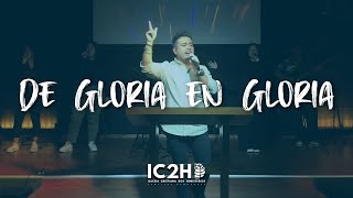 De Gloria en Gloria IC2H Worship  pabloandreshidalgo [upl. by Hareema]