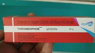 THROMBOPHOB Ointment  Ointment of Heparin Sodium and Benzyl Nicotinate Uses  THROMBOPHOB Ointment [upl. by Borer]