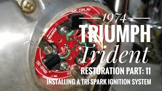 1974 Triumph Trident restoration Part 11 Installing a TriSpark ignition system [upl. by Saideman322]