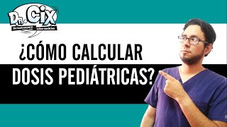 Cómo calcular dosis pediátrica [upl. by Atnad548]