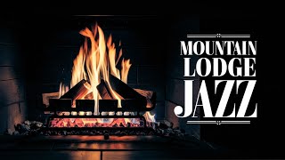 Mountain Lodge Jazz  With Burning Fireplace and Snow  One Hour [upl. by Gora]