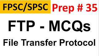 FTP Protocol MCQs for FPSC Lecturer Computer Science Preparation  SPSC Lecturer Computer Science [upl. by Tomkin]