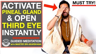 Guided Meditation to Activate Your Pineal Gland and Open Your Third Eye INSTANT RESULTS [upl. by Atilal162]