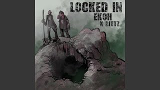 Locked In [upl. by Salakcin]