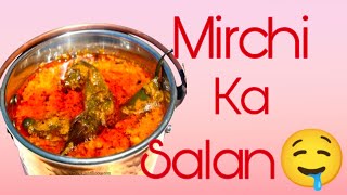 Mirchi Ka Salan🤤🤤🤤🤤 tastyreceipies simplerecipes foodie 🤗🤗🤗😋🥳🥳🥳🥳 [upl. by Gwendolyn479]