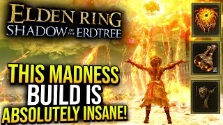 Elden Ring DLC  Madness Builds are Over Powered in Shadow of the Erdtree [upl. by Atiekan]