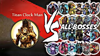 Shadow Fight 2 Titan Clock Man Vs All Bosses [upl. by Inan]