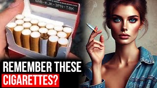 Remember THESE 20 Cigarette Brands You LOVED That Are NOW GONE [upl. by Yrtua]