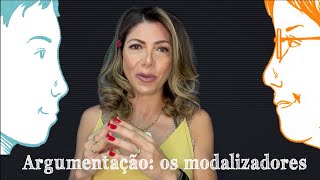 Argumentação os modalizadores [upl. by Grace917]