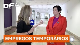 Aprenda como conseguir uma vaga de emprego temporário o mercado está aquecido  DF no Ar [upl. by York]