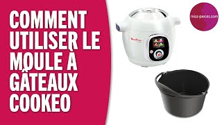 Comment utiliser le moule à gâteaux du Cookeo Moulinex [upl. by Ayatan997]