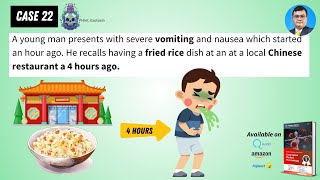 Case based Medical Microbiology Tutorials Case 22 Vomiting 4 hours after eating Chinese fried rice [upl. by Lianna]