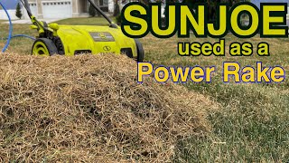 SunJoe Dethatcher and Scarifier Used As A Power Rake [upl. by Nelleeus]