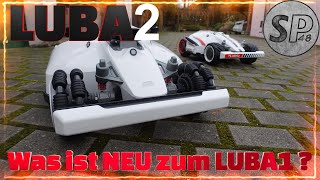 LUBA2 Was ist Neu zum Luba1 Mähroboter [upl. by Raymund366]