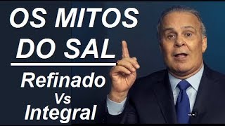 MITOS DO SAL Coração AntiInfarto Dr Lair Ribeiro  PARTE 1 [upl. by Yekcim]