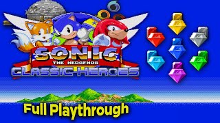 Sonic Classic Heroes  Complete Playthrough [upl. by Arytas]