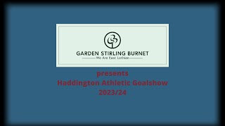 Haddington Athletic Goalshow 202324 [upl. by Compte]