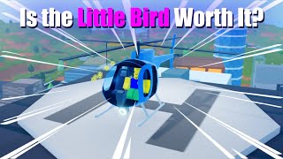 Is the NEW Little Bird Worth it Roblox Jailbreak [upl. by Kciredohr]