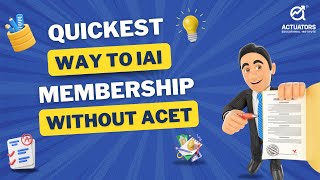 Become an Actuary Without ACET  Discover the NonACET Route to IAI Membership  IAI [upl. by Seka857]