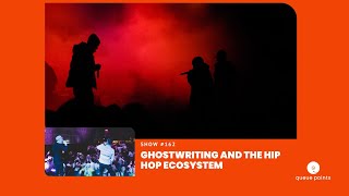 The Hip Hop Ghostwriter Ecosystem [upl. by Ketchum562]