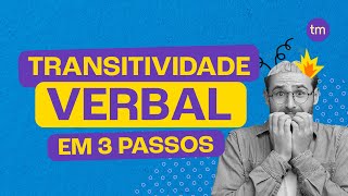 Transitividade verbal em 3 passos [upl. by Lanta]