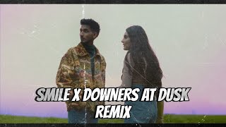 SMILE X DOWNERS AT DUSK REMIX TalhaAnjum umairmusicxx [upl. by Rekrap897]