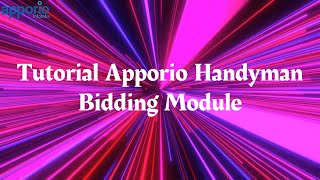 Tutorial Apporio Handyman Bidding Module [upl. by Nisse]