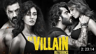 Ek Villain Returns Full Movie Hindi Facts  John Abraham Arjun Kapoor Tara Sutaria Disha Patani [upl. by Maryjo]