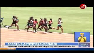 President Kenyatta suspends all sporting activities indefinitely [upl. by Anaiv]