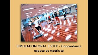 Oral 3 Step  Concordance espace et motricité  Agrégation externe EPS [upl. by Swec]