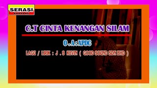 Xpdc  C T Cinta Kenangan Silam KARAOKE [upl. by Amery]